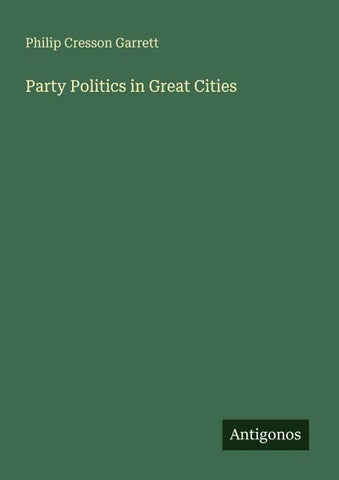 Party Politics in Great Cities