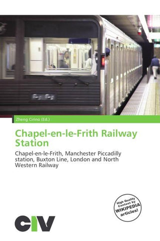 Chapel-en-le-Frith Railway Station