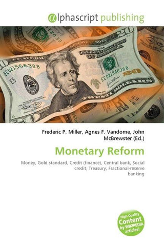 Monetary Reform