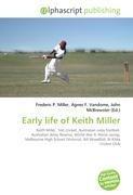 Early life of Keith Miller