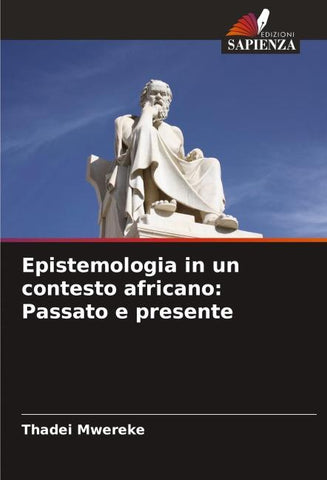 Epistemologia in un contesto africano: Passato e presente