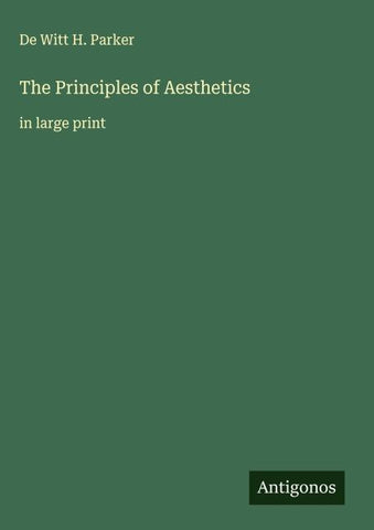 The Principles of Aesthetics
