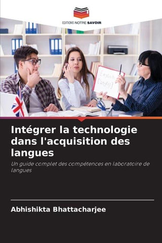 Intégrer la technologie dans l'acquisition des langues