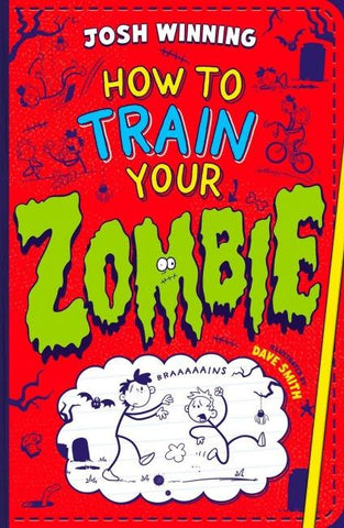 How To Train Your Zombie