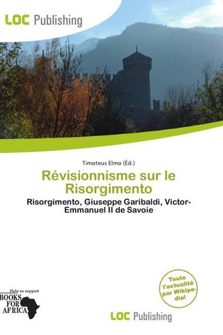 Révisionnisme sur le Risorgimento