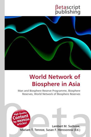 World Network of Biosphere in Asia