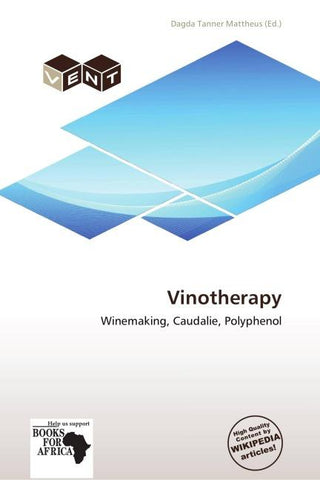 Vinotherapy