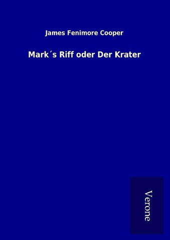 Mark´s Riff oder Der Krater