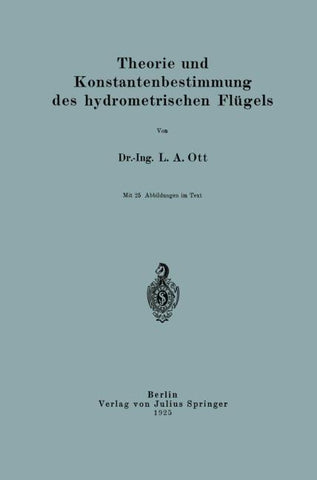 Theorie und Konstantenbestimmung des hydrometrischen Flügels