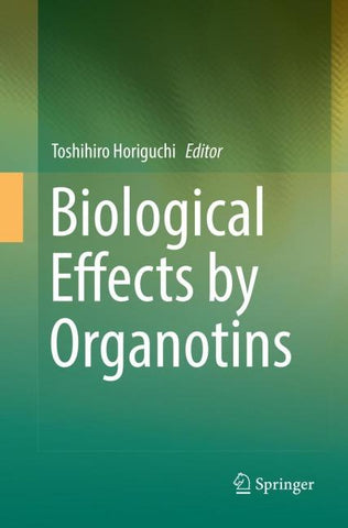 Biological Effects by Organotins