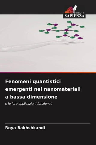 Fenomeni quantistici emergenti nei nanomateriali a bassa dimensione