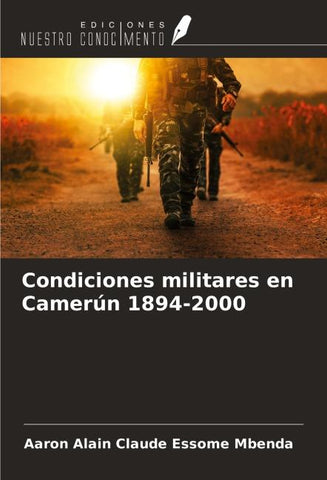 Condiciones militares en Camerún 1894-2000