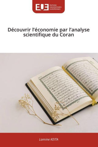 Découvrir l'économie par l'analyse scientifique du Coran