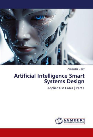 Artificial Intelligence Smart Systems Design