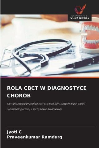 ROLA CBCT W DIAGNOSTYCE CHORÓB