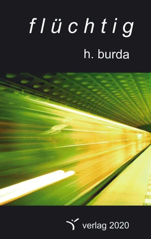 Flüchtig