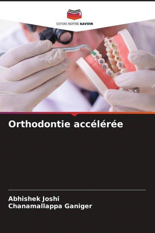 Orthodontie accélérée
