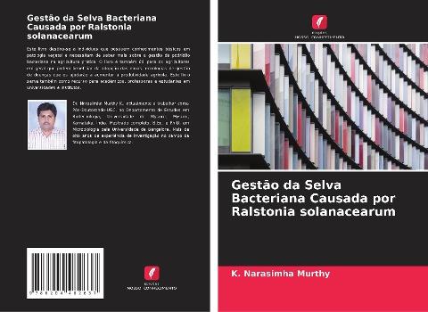Gestão da Selva Bacteriana Causada por Ralstonia solanacearum
