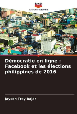 Démocratie en ligne : Facebook et les élections philippines de 2016