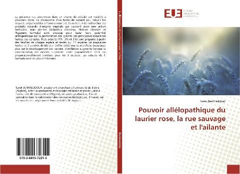 Pouvoir allélopathique du laurier rose, la rue sauvage et l'ailante