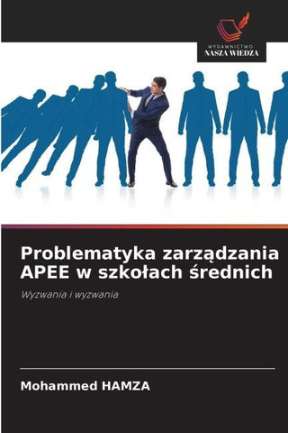 Problematyka zarz¿dzania APEE w szko¿ach ¿rednich