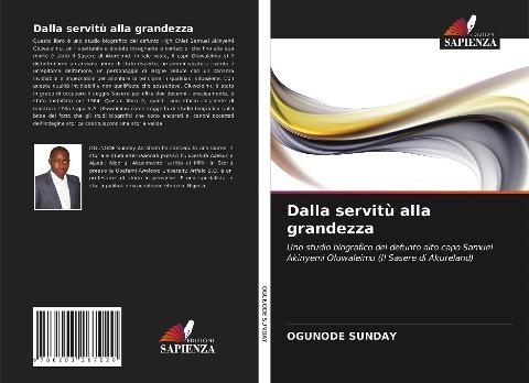 Dalla servitù alla grandezza