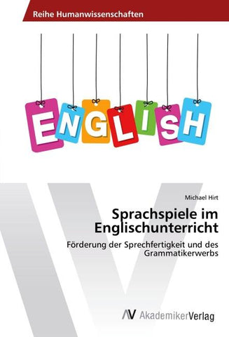 Sprachspiele im Englischunterricht