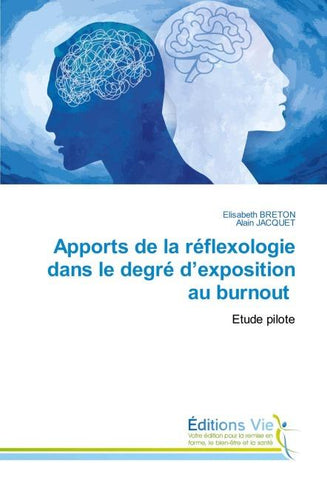 Apports de la réflexologie dans le degré d'exposition au burnout