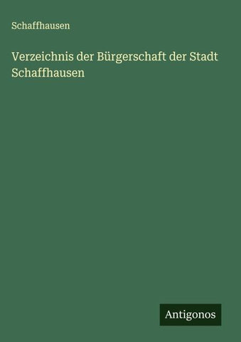 Verzeichnis der Bürgerschaft der Stadt Schaffhausen