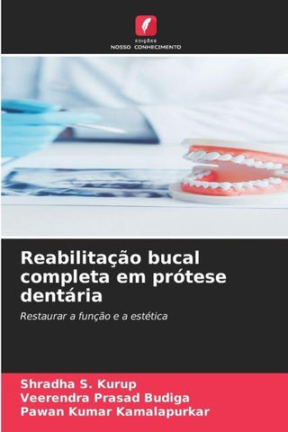 Reabilitação bucal completa em prótese dentária