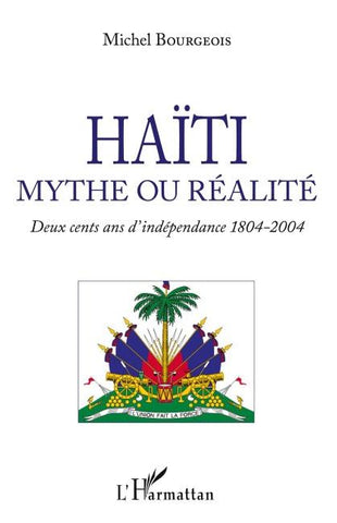 Haïti mythe ou réalité