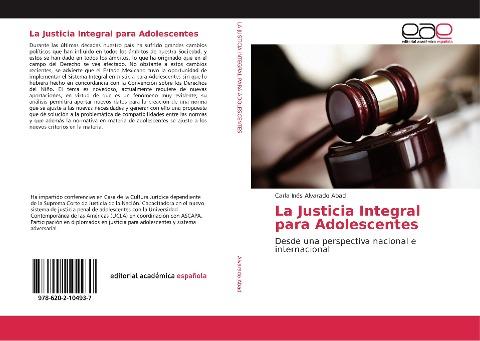 La Justicia Integral para Adolescentes