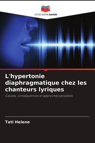 L'hypertonie diaphragmatique chez les chanteurs lyriques