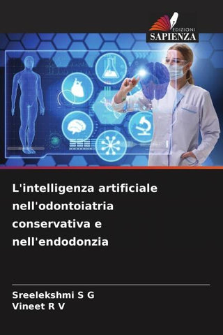 L'intelligenza artificiale nell'odontoiatria conservativa e nell'endodonzia