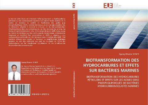 BIOTRANSFORMATION DES HYDROCARBURES ET EFFETS SUR BACTÉRIES MARINES