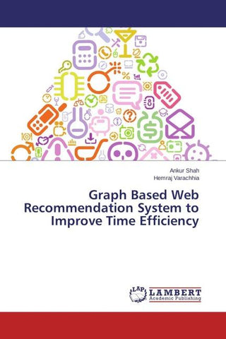 Graph Based Web Recommendation System to Improve Time Efficiency