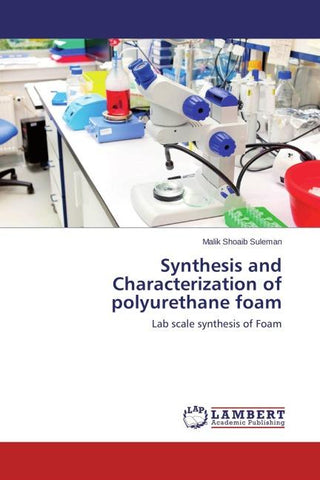 Synthesis and Characterization of polyurethane foam