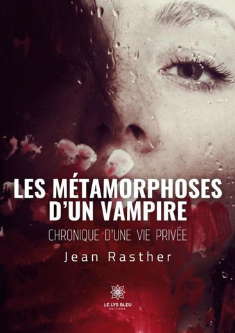 Les métamorphoses d'un vampire