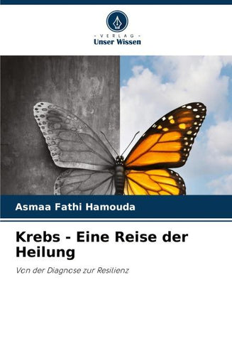 Krebs - Eine Reise der Heilung