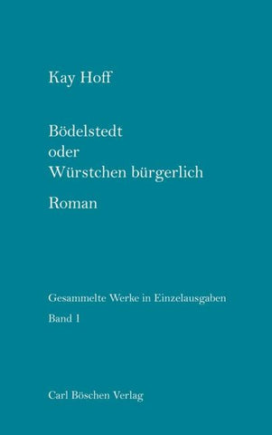Bödelstedt oder Würstchen bürgerlich
