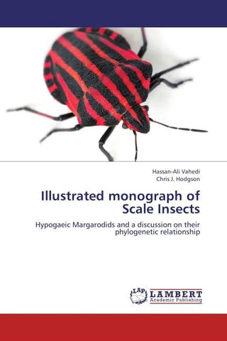 ILLUSTRATED MONOGRAPH   OF SCALE INSECTS