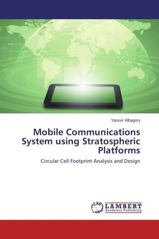 Mobile Communications System using Stratospheric Platforms