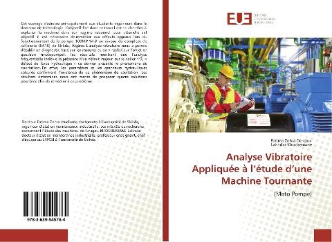 Analyse Vibratoire Appliquée à l'étude d'une Machine Tournante