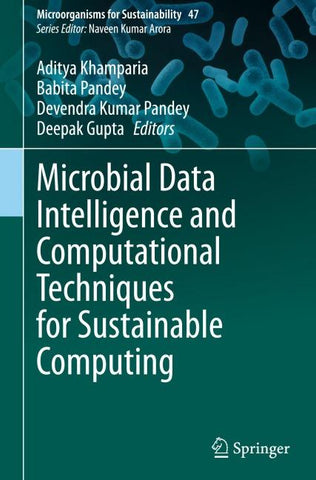 Microbial Data Intelligence and Computational Techniques for Sustainable Computing