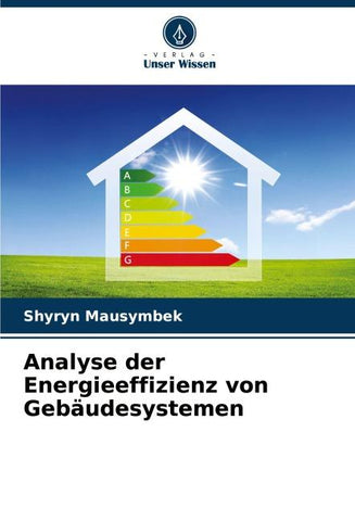 Analyse der Energieeffizienz von Gebäudesystemen