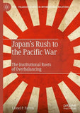 Japan’s Rush to the Pacific War