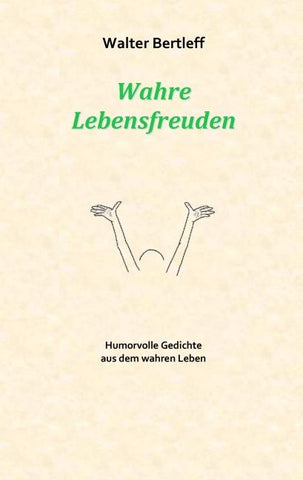 Wahre Lebensfreuden