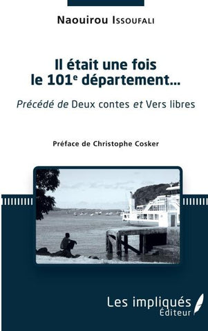 Il était une fois le 101e département...