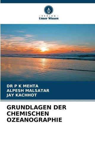 GRUNDLAGEN DER CHEMISCHEN OZEANOGRAPHIE