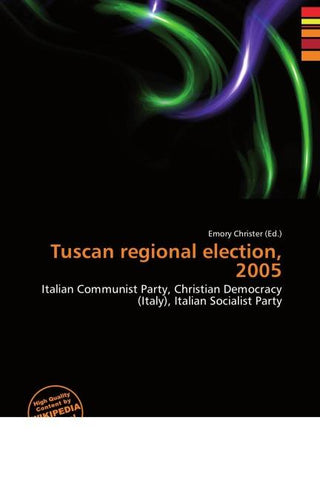 Tuscan regional election, 2005